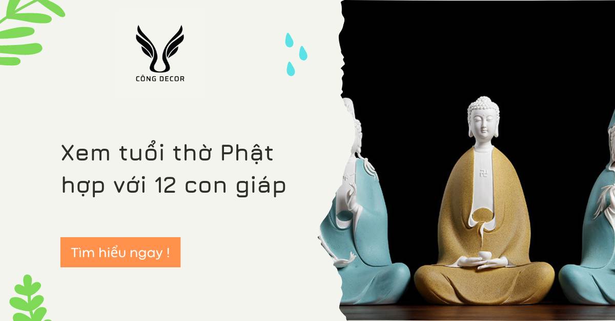 Xem tuổi thờ Phật hợp với 12 con giáp